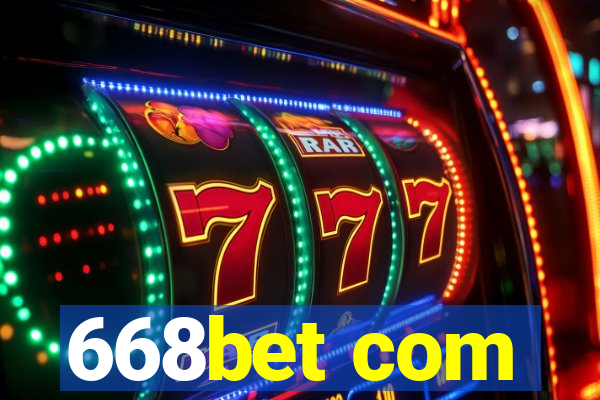 668bet com